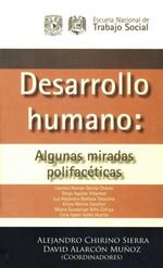 bw-desarrollo-humano-algunas-miradas-polifaceacuteticas-unam-escuela-nacional-de-trabajo-social-9786075872179