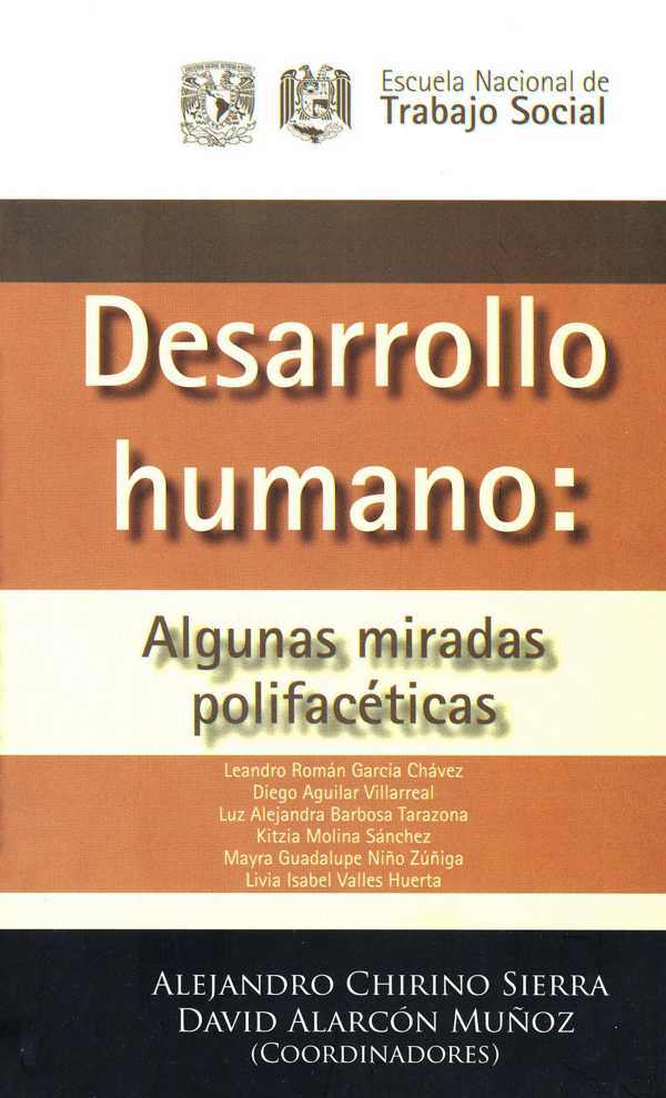 bw-desarrollo-humano-algunas-miradas-polifaceacuteticas-unam-escuela-nacional-de-trabajo-social-9786075872179