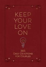 bw-keep-your-love-on-broadstreet-publishing-group-llc-9781424563951