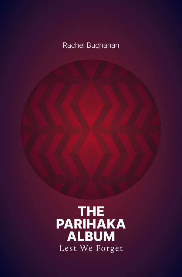 bw-the-parihaka-album-huia-publishers-9781775500148