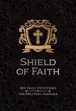 bw-shield-of-faith-broadstreet-publishing-group-llc-9781424563999