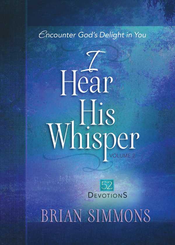 bw-i-hear-his-whisper-volume-2-broadstreet-publishing-group-llc-9781424553525