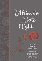 bw-ultimate-date-night-broadstreet-publishing-group-llc-9781424560752