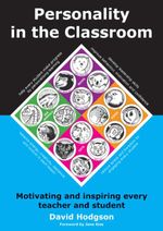 bw-personality-in-the-classroom-crown-house-publishing-9781845908300