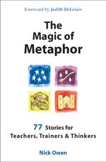 bw-the-magic-of-metaphor-crown-house-publishing-9781845903411