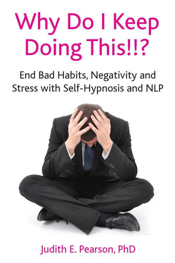 bw-why-do-i-keep-doing-this-crown-house-publishing-9781845907907