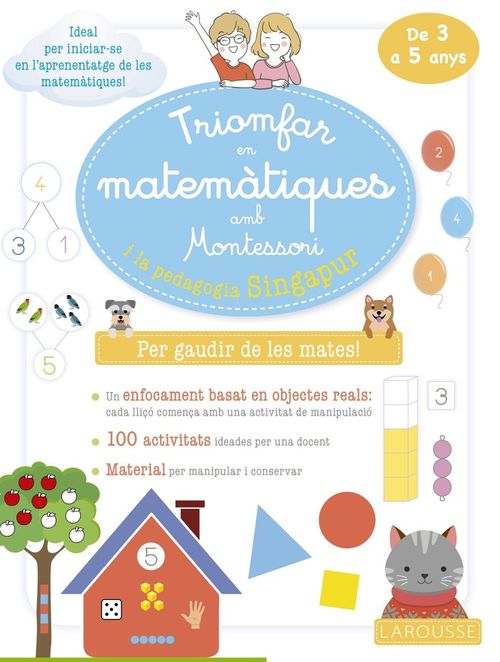 TRIOMFAR EN MATEMATIQUES AMB MONTESSORI I LA PEDAGOGIA SINGA