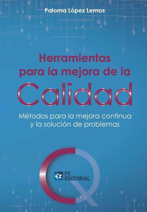 Herramientas para la mejora de la Calidad