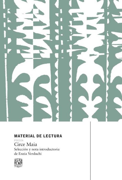 Circe Maia Material de lectura 233 Poesía Nueva época