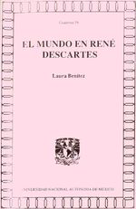 bw-el-mundo-en-reneacute-descartes-unam-direccin-general-de-publicaciones-y-fomento-editorial-9786073090919