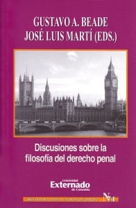 Discusiones sobre la filosofía del derecho penal