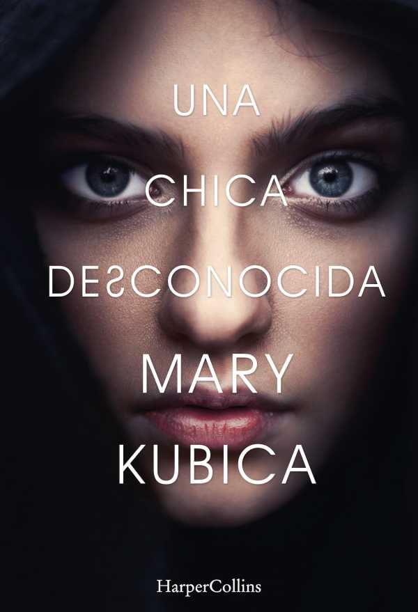 bw-una-chica-desconocida-una-sobrecogedora-novela-de-suspense-por-la-autora-de-una-buena-chica-harpercollins-ibrica-sa-9788491390947