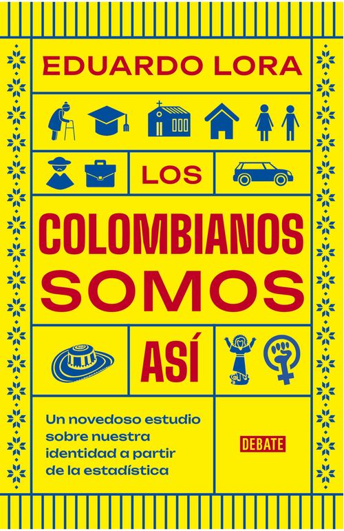 Los colombianos somos así