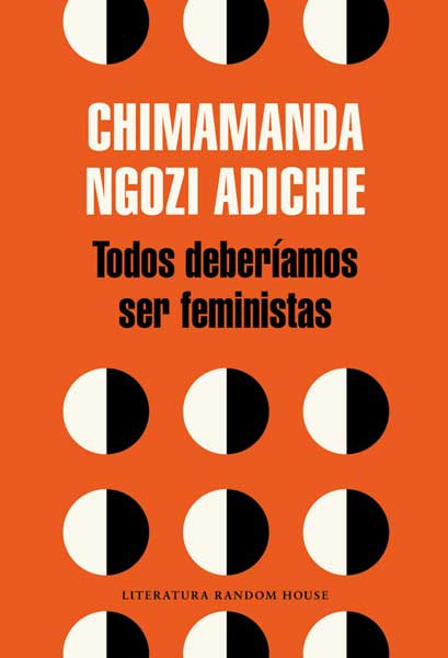 Todos deberíamos ser feministas