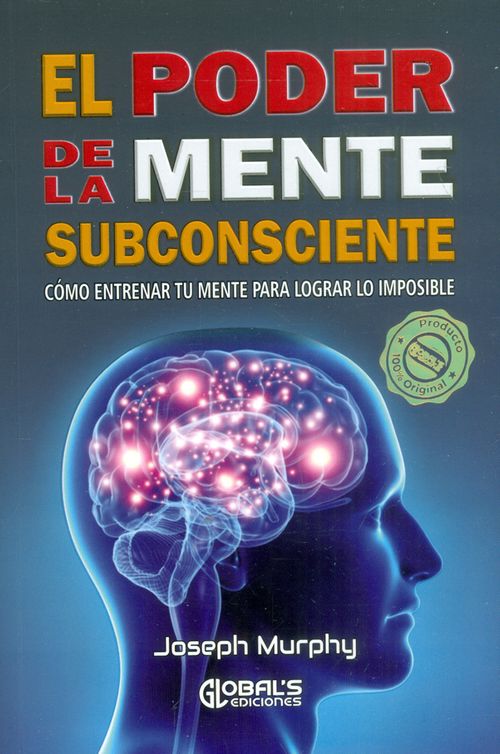 El poder de la mente subconsciente