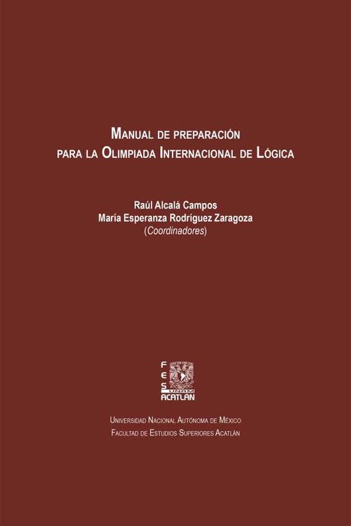 Manual de preparaci?n para la Olimpiada Internacional de L?gica