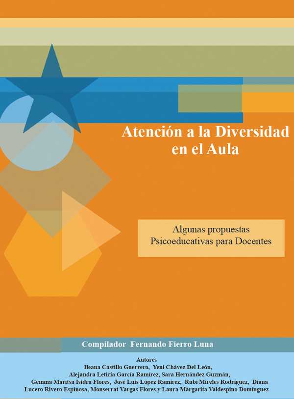 bw-atencioacuten-a-la-diversidad-en-el-aula-algunas-propuestas-psicoeducativas-para-docentes-unam-facultad-de-psicologa-9786073068970