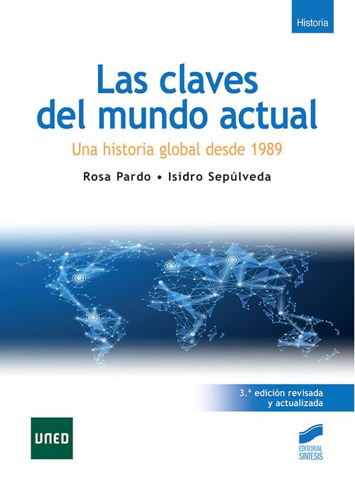 LAS CLAVES DEL MUNDO ACTUAL 3ª EDICION REVISADA Y ACTUALIZ
