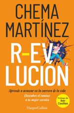 bw-revolucioacuten-aprende-a-avanzar-en-la-carrera-de-la-vida-harpercollins-ibrica-sa-9788491395720