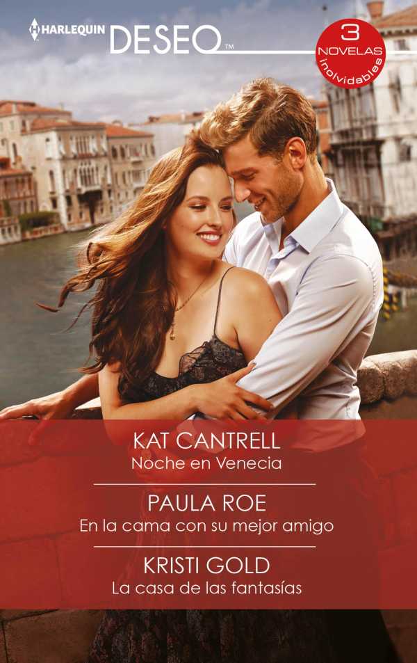 bw-noche-en-venecia-en-la-cama-con-su-mejor-amigo-la-casa-de-las-fantasiacuteas-harlequin-una-divisin-de-harpercollins-ibrica-sa-9788413486208