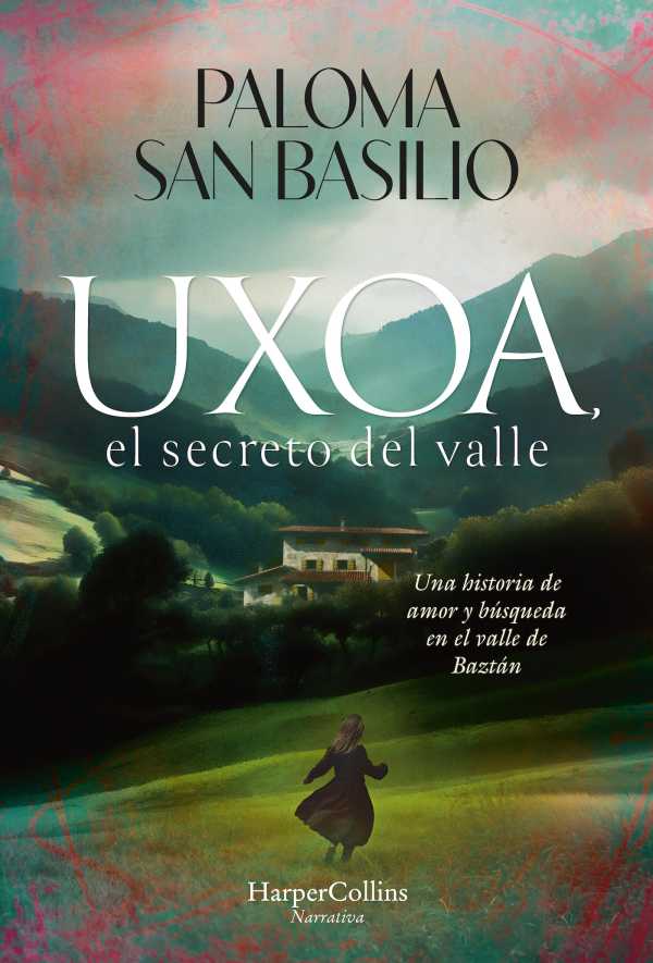 bw-uxoa-el-secreto-del-valle-harpercollins-ibrica-sa-9788410643000
