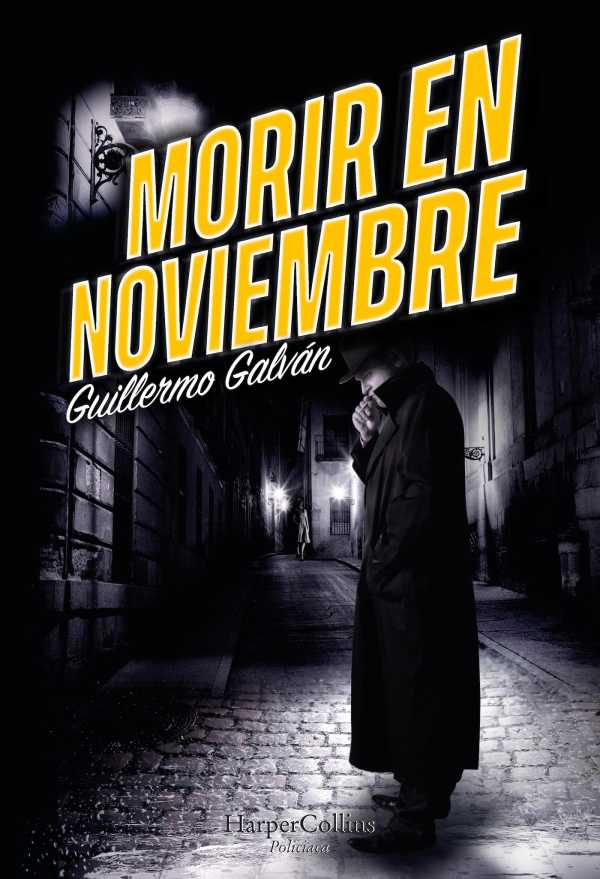 bw-morir-en-noviembre-harpercollins-ibrica-sa-9788491396987