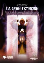 bw-la-gran-extincioacuten-editorial-bubok-publishing-9788468588803