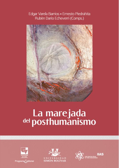 La marejada del posthumanismo