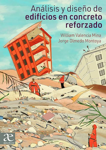 Análisis y diseño de edificios en concreto reforzado