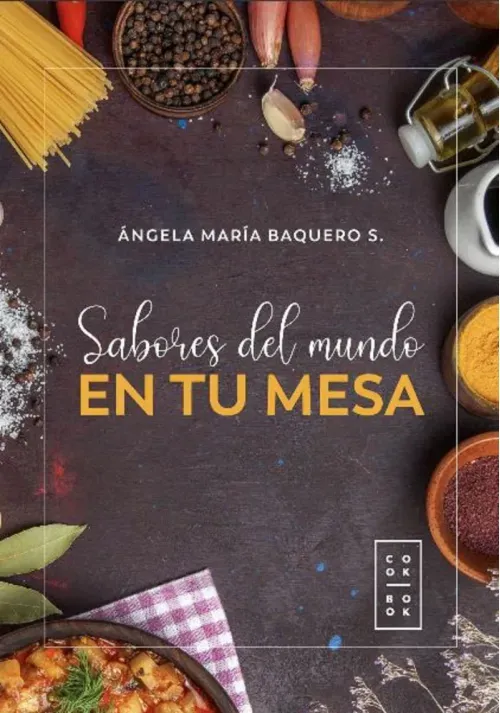 Sabores del mundo en tu mesa