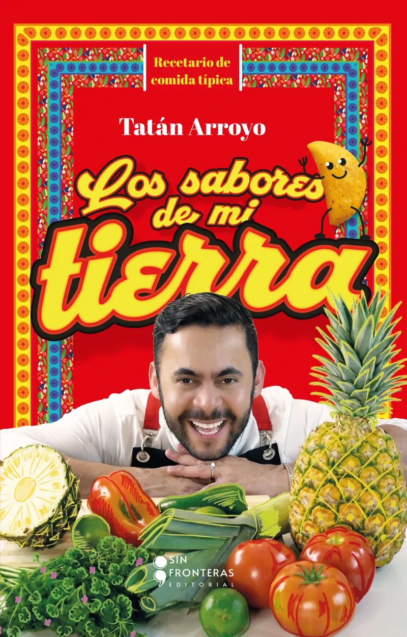 Los sabores de mi tierra