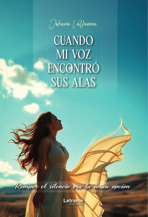 Cuando mi voz encontro sus alas romper el silencio era la unica opcion