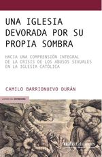 Una Iglesia devorada por su propia sombra