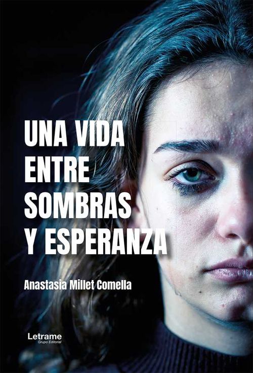 Una vida entre sombras y esperanza