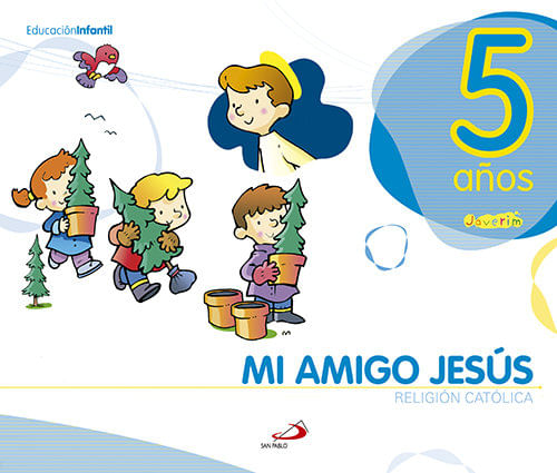 MI AMIGO JESUS 5ANOS JAVERIM 2010 PAUREL05EI