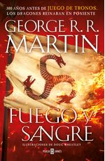 Fuego y Sangre Cancion de hielo y fuego