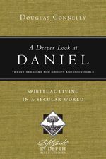 bw-a-deeper-look-at-daniel-ivp-bible-studies-9781514014868