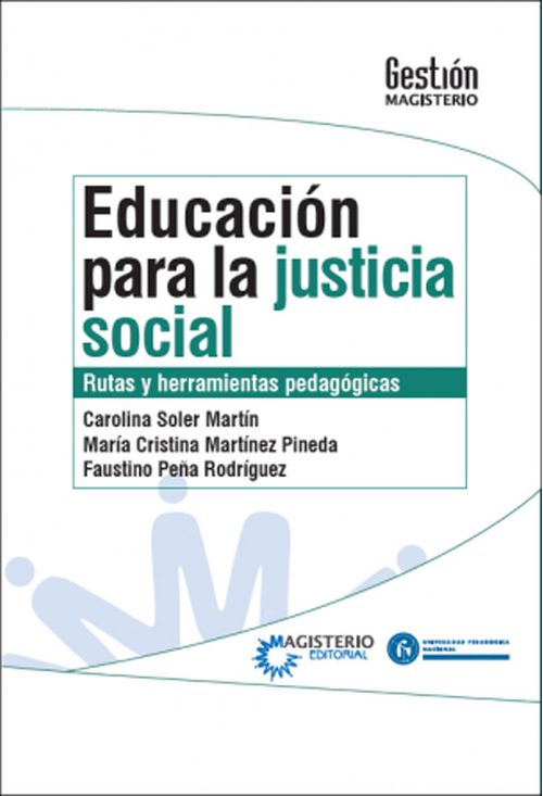 Educación Para La Justicia Social Rutas Y Herramientas Pedagógicas