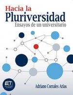 bw-hacia-la-pluriversidad-ensayos-de-un-universitario-editorial-tecnologica-de-costa-rica-9789977663562