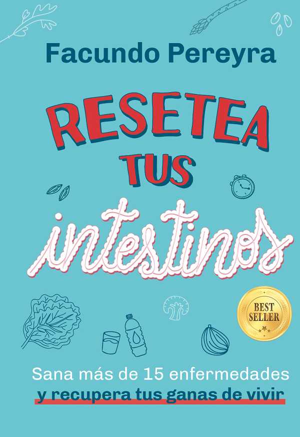 bw-resetea-tus-intestinos-edicioacuten-aniversario-editorial-el-ateneo-9789500213769