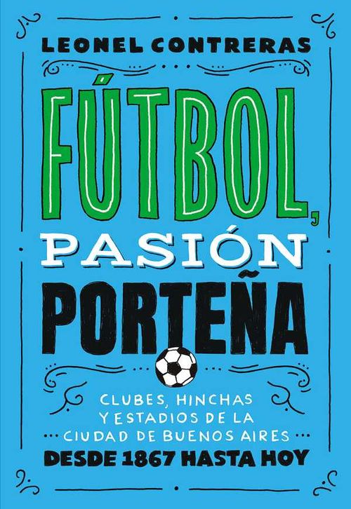 Fútbol pasión porteña
