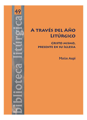 A traves del Ano Liturgico