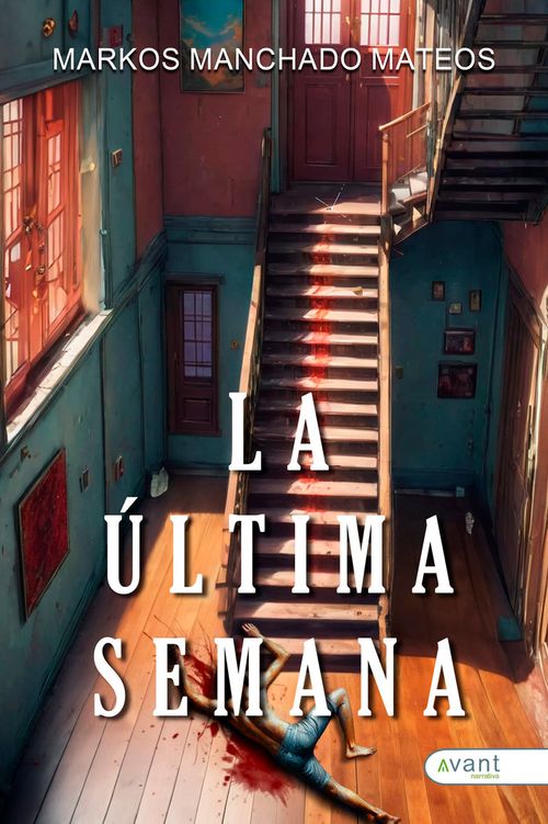 LA ULTIMA SEMANA