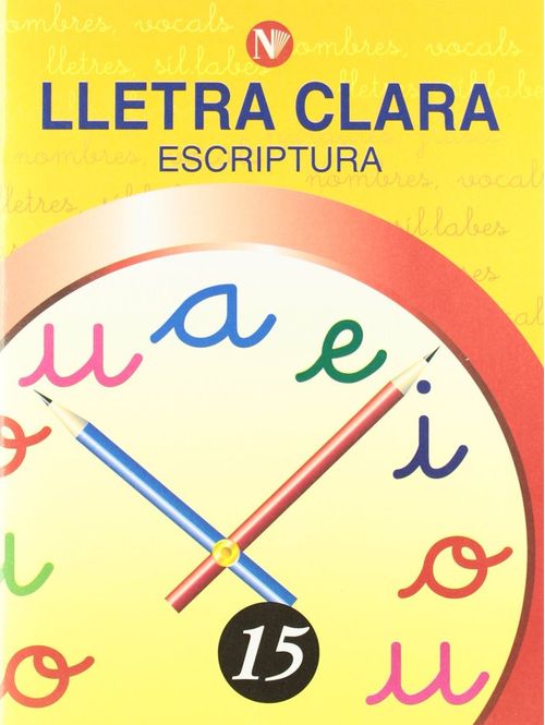 LLETRA CLARA ESCRIPTURA 15 EDUCACIO PRIMaRIA