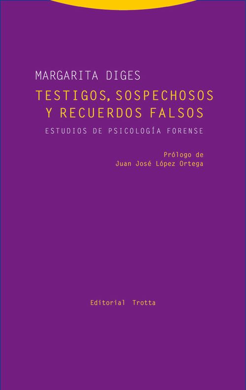 Testigos sospechosos y recuerdos falsos