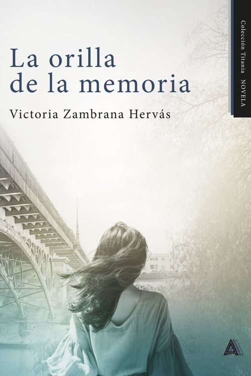La orilla de la memoria