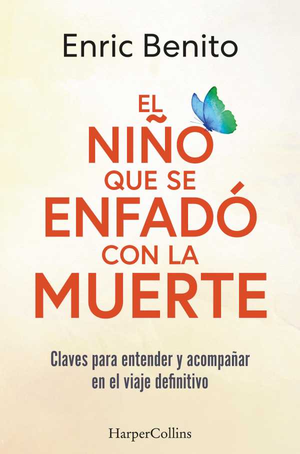 bw-el-nintildeo-que-se-enfadoacute-con-la-muerte-harpercollins-ibrica-sa-9788410021235