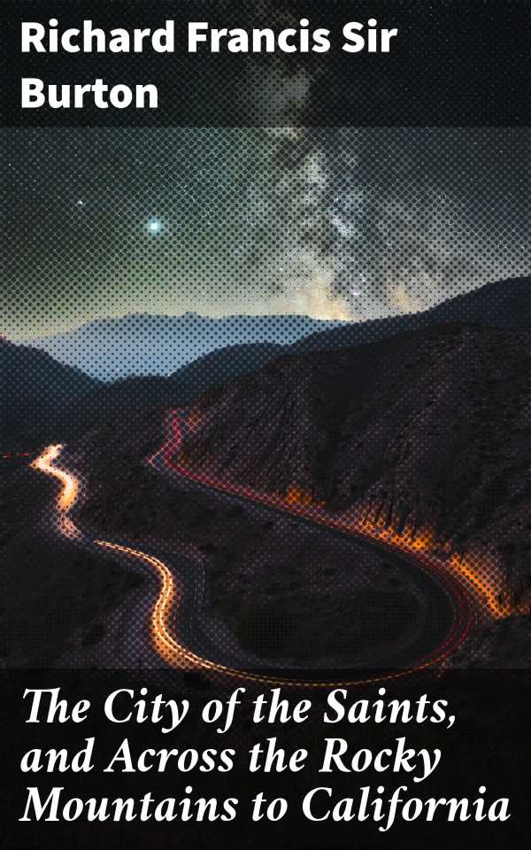 bw-the-city-of-the-saints-and-across-the-rocky-mountains-to-california-good-press-4066338110695
