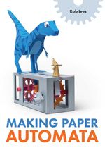 bw-making-paper-automata-the-crowood-press-9780719844881