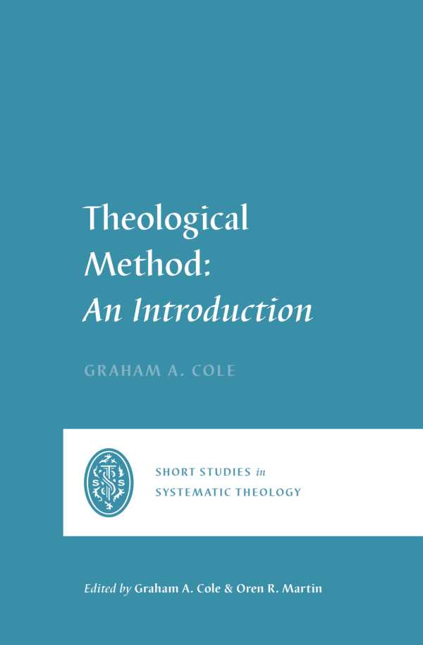 bw-theological-method-crossway-9781433580840